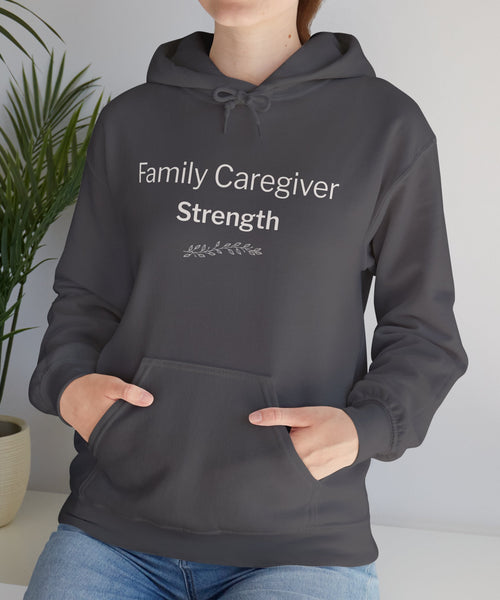 Unisex Heavy Blend™ Family Caregiver Strength Hoodie – Thoughtful Gift for Adult Children Caring for Parents