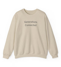 Crewneck Sweatshirt — "Generations Connected"